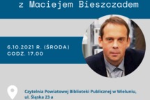 Spotkanie autorskie z Maciejem Bieszczadem