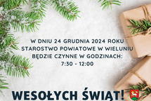 Godziny pracy Starostwa Powiatowego w Wieluniu w dniu 24 grudnia 2024 roku.