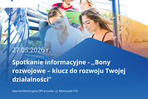 Bezpłatne spotkanie informacyjne - „Bony rozwojowe – klucz do rozwoju Twojej działalności”