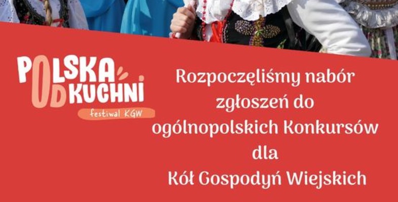 Festiwal Kół Gospodyń Wiejskich „Polska Od Kuchni” 