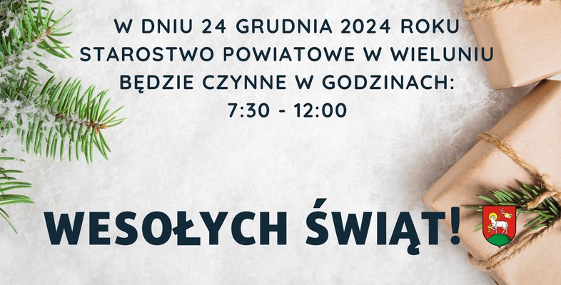 Godziny pracy Starostwa Powiatowego w Wieluniu w dniu 24 grudnia 2024 roku.