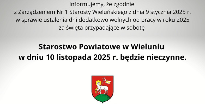 W dniu 10 października 2025 r. Starostwo Powiatowe w Wieluniu będzie nieczynne 
