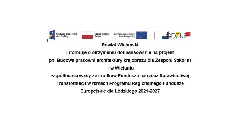Budowa pracowni architektury krajobrazu dla Zespołu Szkół nr 1 w Wieluniu
