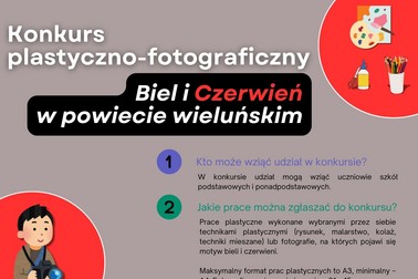 Konkurs plastyczno-fotograficzny „Biel i Czerwień w powiecie wieluńskim”