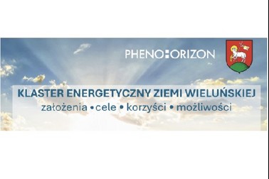 Powstanie Klastra Energetycznego Ziemi Wieluńskiej